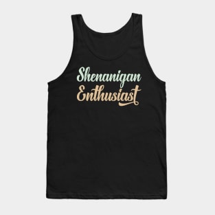 Shenanigan Enthusiast Tank Top